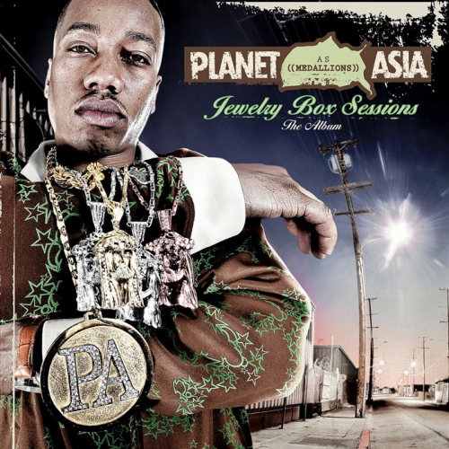 PLANET ASIA - JEWELRY BOX SESSIONS: THE ALBUMPLANET ASIA - JEWELRY BOX SESSIONS - THE ALBUM.jpg